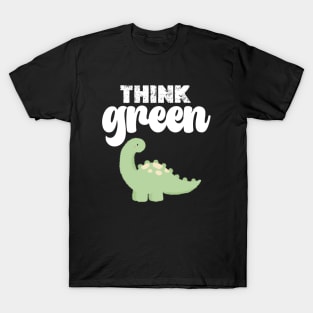 think green  happy Earth day Everyday 2024 T-Shirt